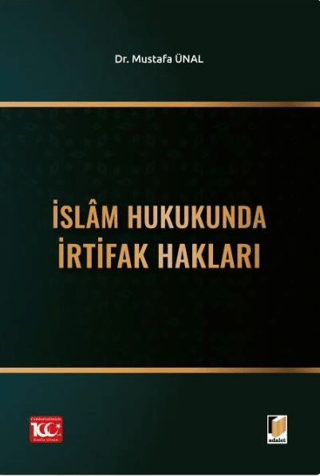 İslam Hukukunda İrtifak Hakları Mustafa Ünal