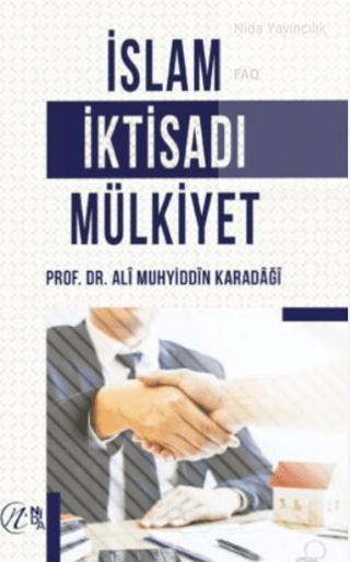 İslam İktisadı Mülkiyet Ali Muhyiddin el-Karadaği