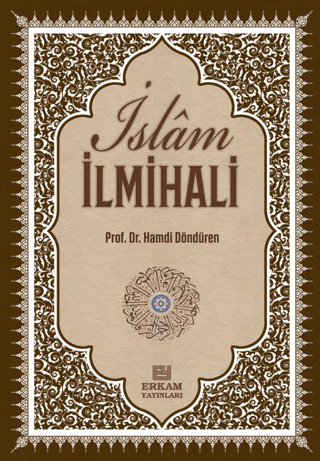 İslam İlmihali (Ciltli) Hamdi Döndüren