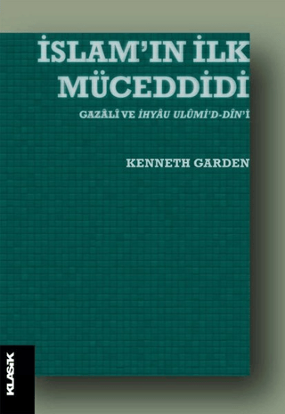 İslam'ın İlk Müceddidi Kenneth Garden