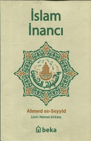 İslam İnancı Ahmed Es-Seyyid