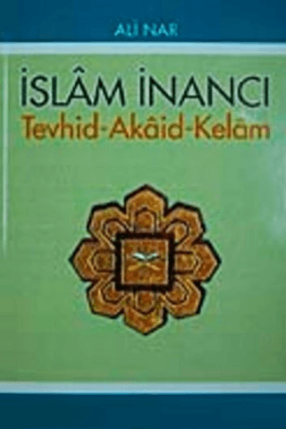 İslam İnancı Ali Nar