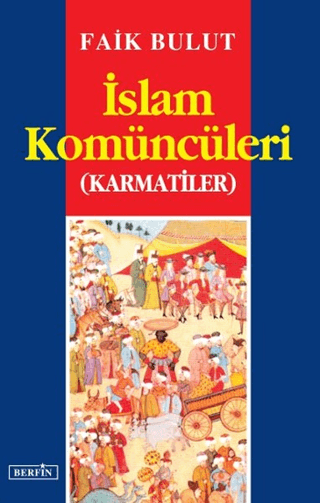 İslam Komüncüleri Faik Bulut