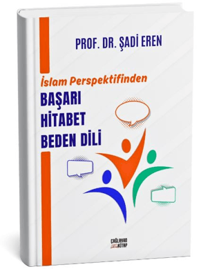 İslam Perspektifinden Başarı Hitabet Beden Dili Şadi Eren