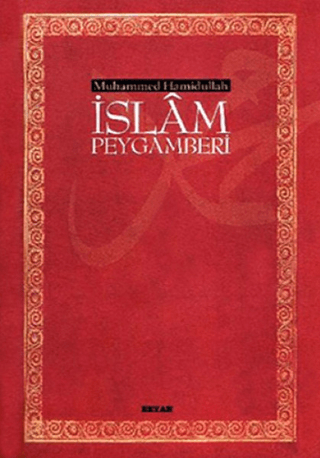 İslam peygamberi (Ciltli) %28 indirimli Muhammed Hamidullah