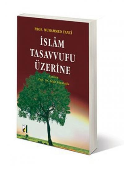 İslam Tasavvufu Üzerine Muhammed Tanci