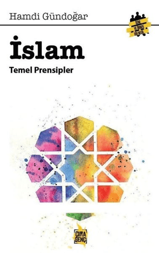 İslam Temel Prensipleri Hamdi Gündoğar