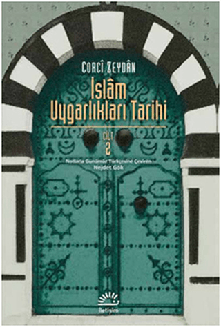 İslam Uygarlıkları Tarihi Cilt 2 %27 indirimli Corci Zeydan