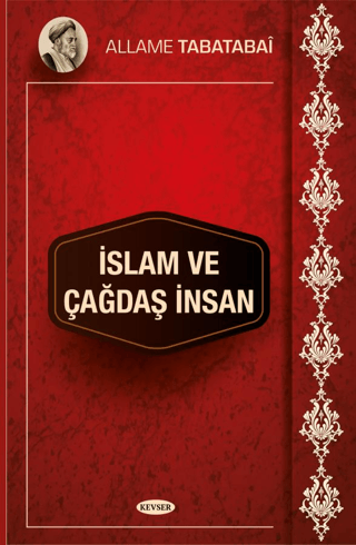 İslam ve Çağdaş İnsan Allame Tabatabai