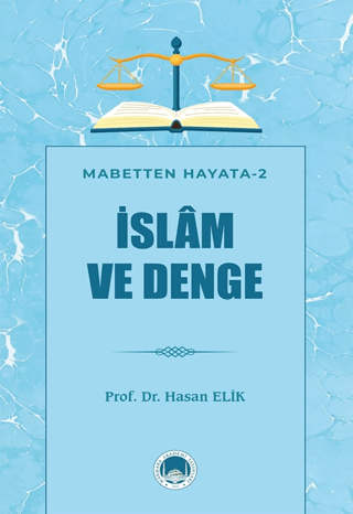 İslam ve Denge Hasan Elik