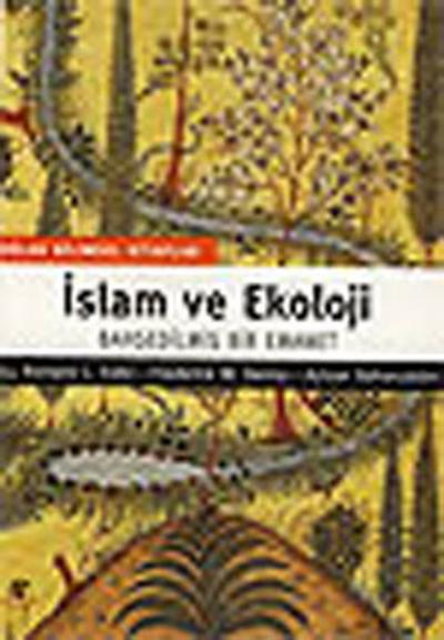 İslam ve Ekoloji %26 indirimli Richard C. Foltz