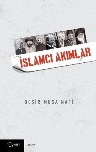 İslamcı Akımlar Beşir Musa Nafi