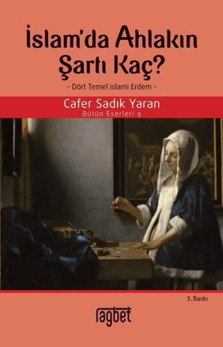 İslam'da Ahlakın Şartı Kaç? Cafer Sadık Yaran