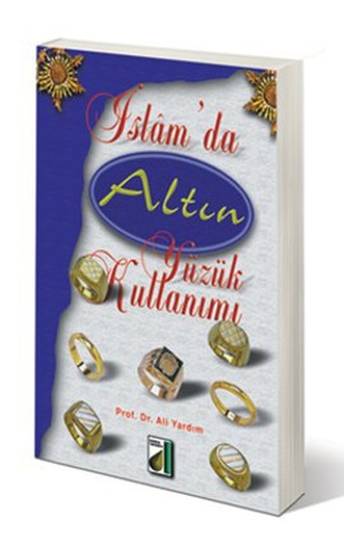 İslam\'da Altın Yüzük Kullanımı Ali Yardım