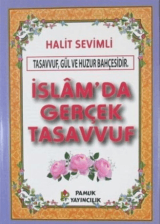 İslam'da Gerçek Tasavvuf (Kod-280) Halit Sevimli