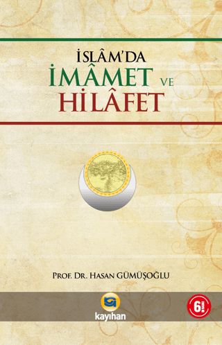 İslamda İmamet ve Hilafet Hasan Gümüşoğlu