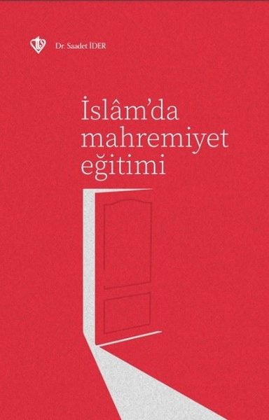 İslam'da Mahremiyet Eğitimi Saadet İder