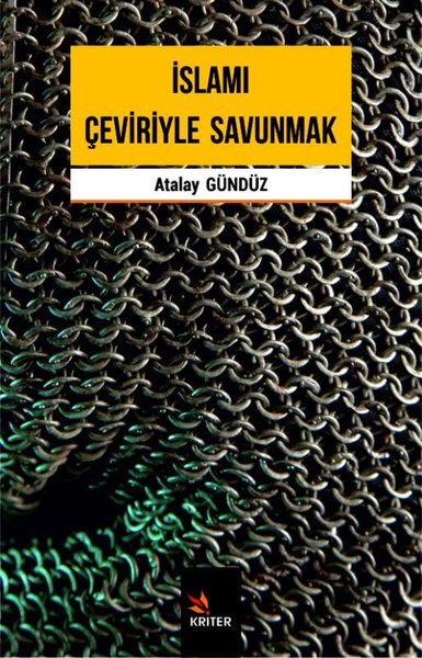 İslamı Çeviriyle Savunmak Atalay Gündüz