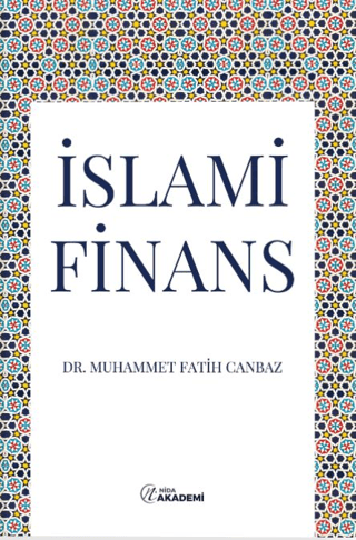 İslami Finans Muhammet Fatih Canbaz