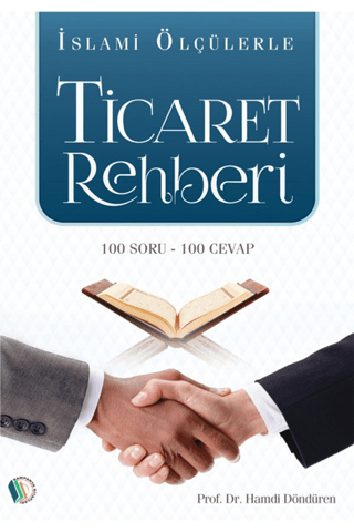 İslami Ölçülerle Ticaret Rehberi Hamdi Döndüren