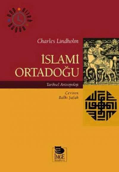 İslami Ortadoğu Charles Lindholm