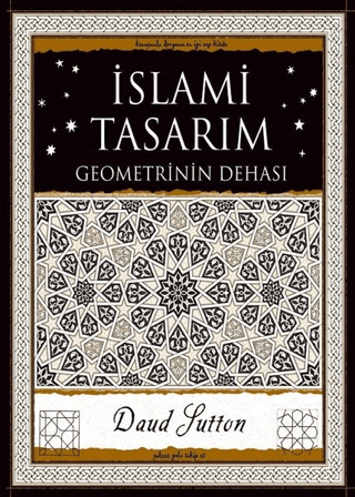 İslami Tasarım - Geometrinin Dehası Daud Sutton