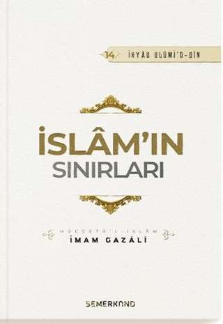 İslam'ın Sınırları İmam Gazali