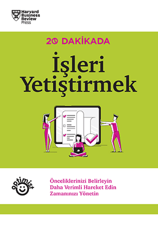 İşleri Yetiştirmek - 20 Dakikada Kolektif