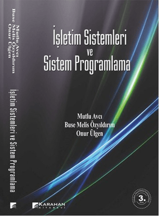 İşletim Sistemleri ve Sistem Programlama %15 indirimli Mutlu Avcı