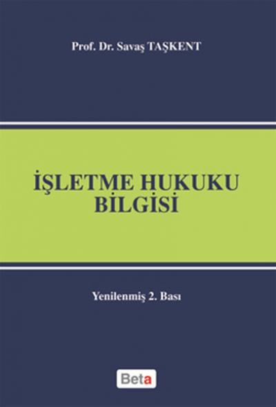 İşletme Hukuku Bilgisi %10 indirimli Savaş Taşkent