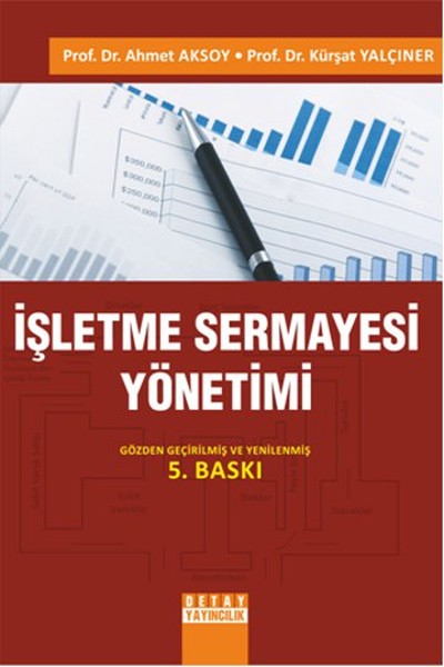 İşletme Sermayesi Yönetimi %6 indirimli Ahmet Aksoy