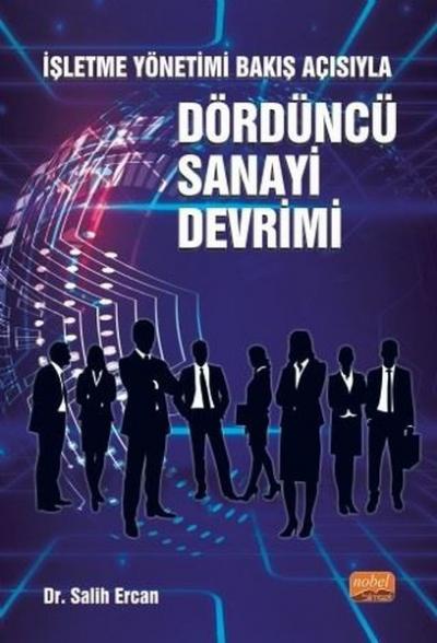 Dördüncü Sanayi Devrimi Salih Ercan