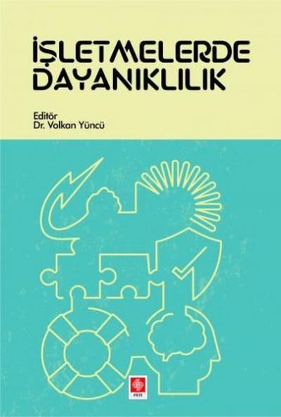 İşletmelerde Dayanıklılık Volkan Yöncü