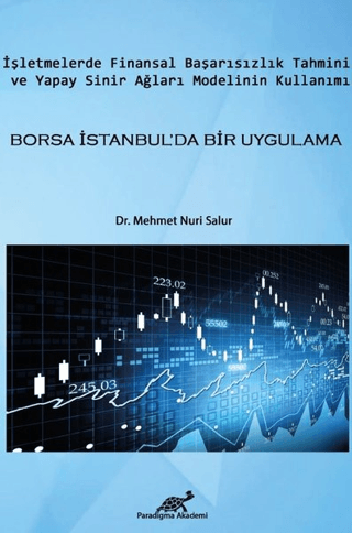 İşletmelerde Finansal Başarısızlık Tahmini ve Yapay Sinir Ağları Model