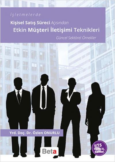 Etkin Müşteri İletişimi Teknikleri Özlen Onurlu