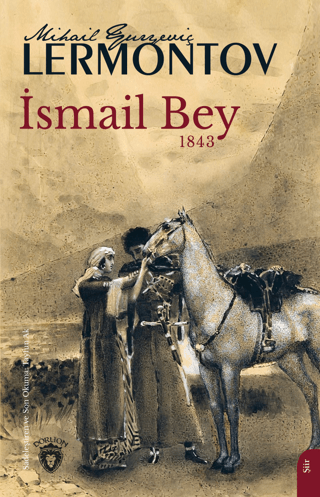 İsmail Bey 1843 Mihail Yuryeviç Lermontov