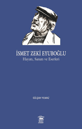 İsmet Zeki Eyuboğlu Gülşah Yılmaz