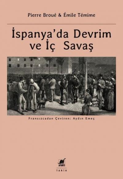 İspanya'da Devrim ve İç Savaş Emile Temime