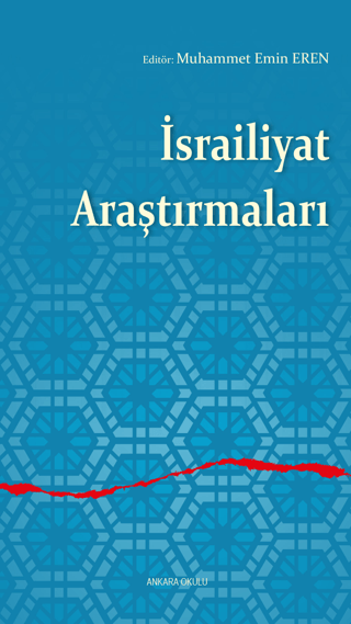 İsrailiyat Araştırmaları Selim Demirci