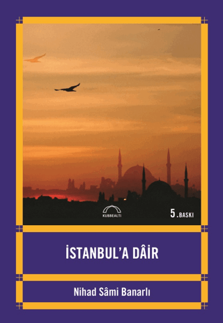 İstanbul'a Dair %25 indirimli Nihad Sami Banarlı