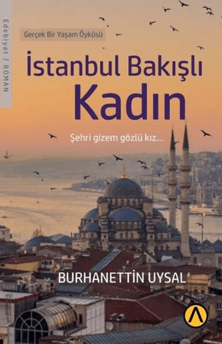 İstanbul Bakışlı Kadın Burhanettin Uysal