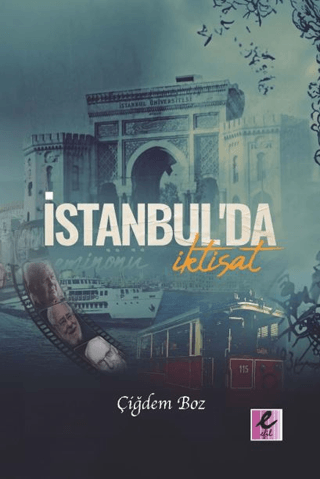 İstanbul'da İktisat Çiğdem Boz