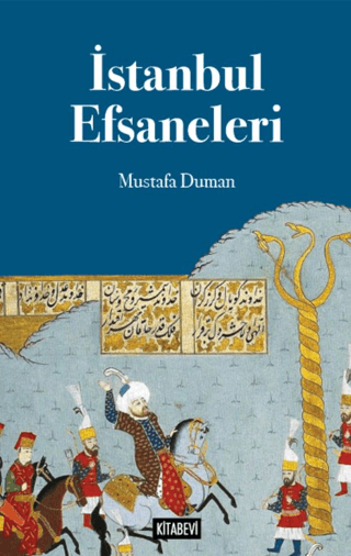 İstanbul Efsaneleri Mustafa Duman