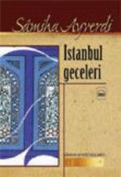 İstanbul Geceleri Samiha Ayverdi