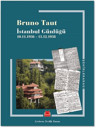 İstanbul Günlüğü Bruno Taut