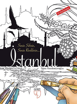 Senin Şehrin Senin Renklerin - İstanbul - 20 Kartpostal Oğan Kandemiro