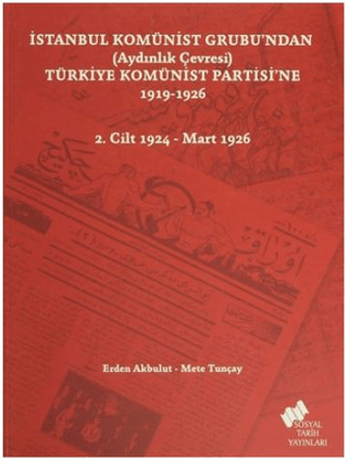 İstanbul Komünist Grubu'ndan (Aydınlık Çevresi) Türkiye Komünist Parti