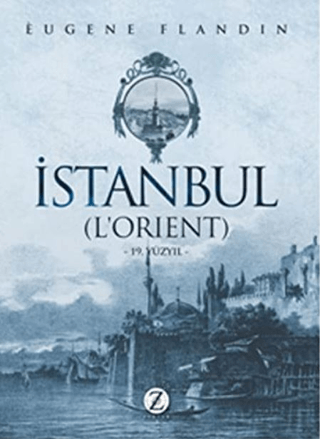 İstanbul (L'Orient) %20 indirimli Eugene Flandin