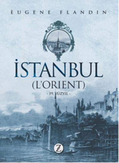 İstanbul (L'Orient) %20 indirimli Eugene Flandin