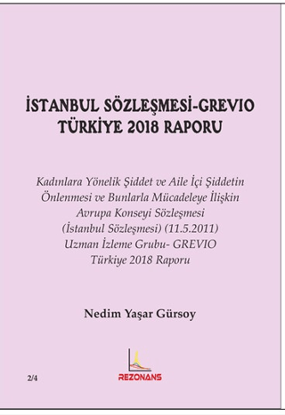 İstanbul Sözleşmesi - Grevio Türkiye 2018 Raporu Nedim Yaşar Gürsoy